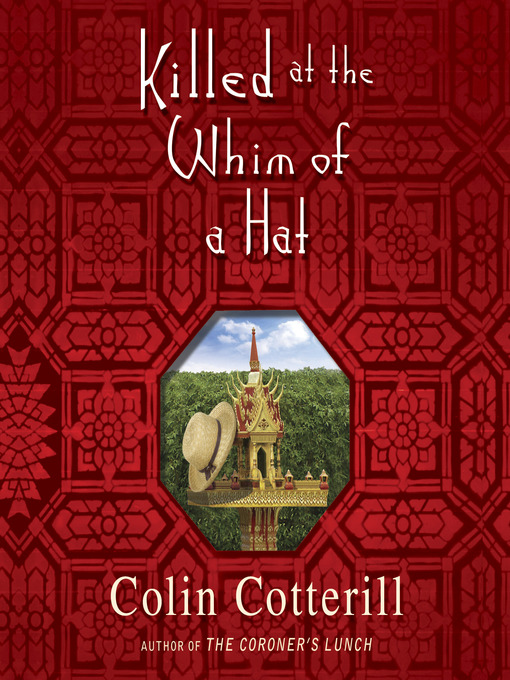 Title details for Killed at the Whim of a Hat by Colin Cotterill - Wait list